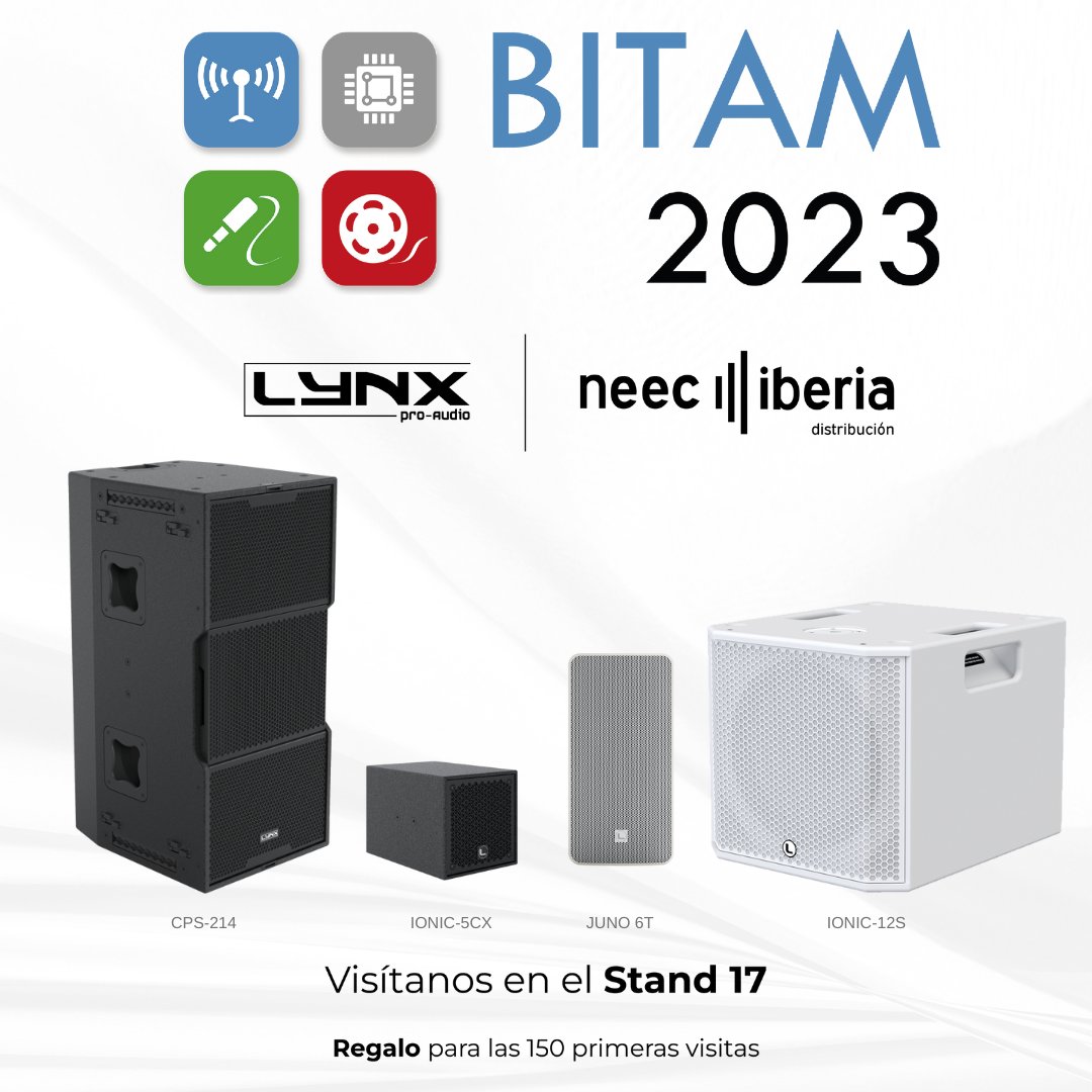 Lynx_Pro_Audio's tweet image. Hoy y mañana se celebra en Madrid el BITAM 2023. 
Acércate al stand 17 para ver productos como el CPS-214, el Ionic-5CX, los recintos Juno o el subgrave Ionic-12S. Nuestros distribuidores oficiales en España, NEEC Iberia, podrán asesorarte y resolver cualquier duda.
#bitam2023