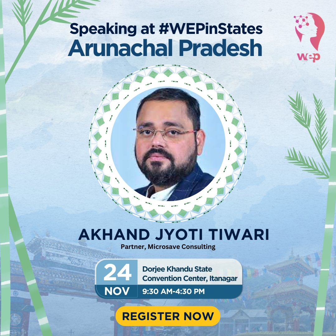 wep_community's tweet photo. Introducing @akhandjtiwari, Partner at @MicroSave, a global consulting firm enabling social, financial, and economic inclusion. Hear him speak at the 2nd #WEPInStates - Arunachal Pradesh workshop on 24/11.

Register https://t.co/8LjgjVSvJu https://t.co/sNwUV48Bbe