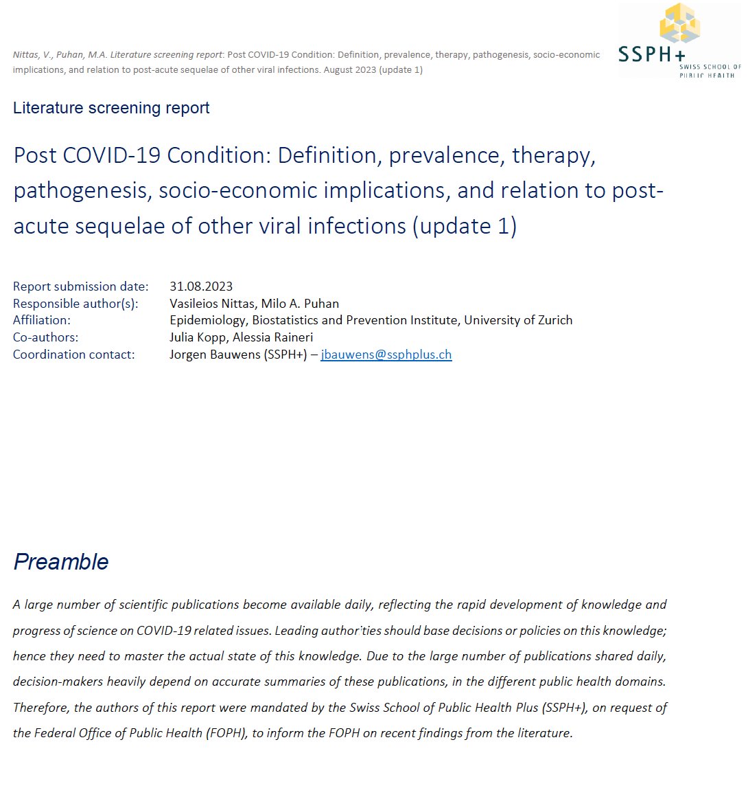 🚨🚨our new #postcovid / #longcovid report is now available through @BAG_OFSP_UFSP. our report provides an updated overview of PCC #prevalence, #symptoms, #pathogenesis, and #treatments! Read it here: shorturl.at/ntNS5 @PuhanMilo @SSPHplus @uzh_EBPI