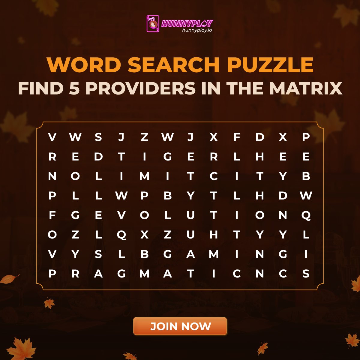 🚨The Matrix Challenge is ON!  
🎁 Prize: 20 #USDT for your #HunnyPlay account!  
To enter:  
🔸♥️ + 🔃  
🔸Tag 3 friends + Comment your answer ⬇  
⏰ Ends on Nov 23rd Who’s the ultimate word master? Let’s see! 👑