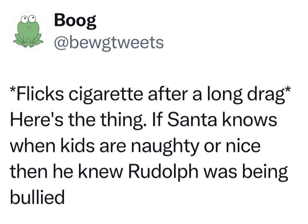 Shared this because I thought it was funny and now someone I've not seen in literally a decade is arguing with me on Facebook about how Santa shouldn't be held responsible for reindeer politics 💀