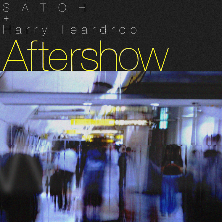 Spincoaster_2nd's tweet photo. 【NEWS】SATOH × Harry Teardrop、コラボ曲「Aftershow」リリース決定　ティーザー公開

『FLAG 2023』にて披露され話題を呼んだ1曲 https://t.co/uIoC5DcRI9

@SATOH_INFO @harryteardrop https://t.co/YpREVo9ruC