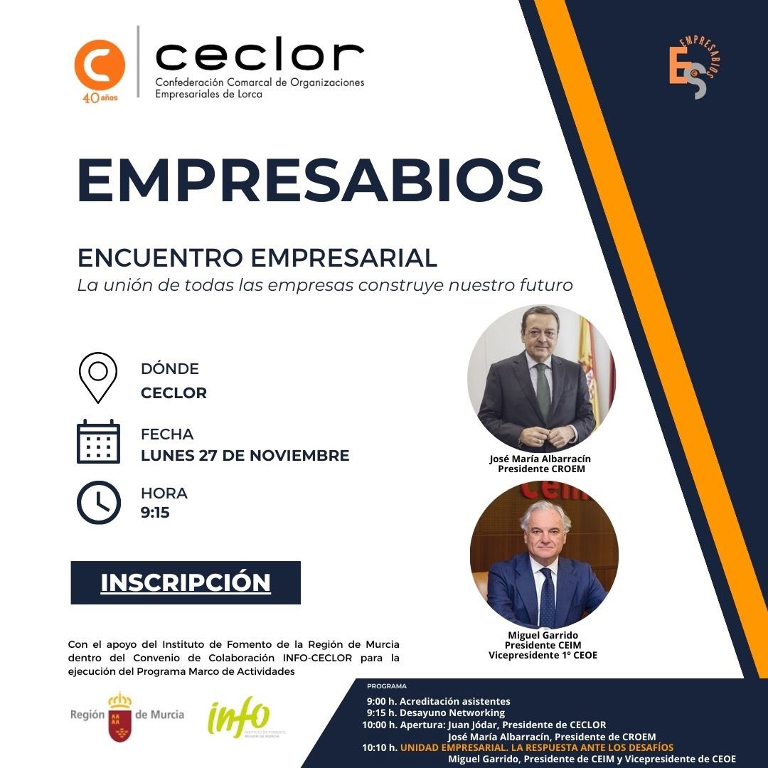 📢 No te puedes perder el Encuentro Empresarial #EMPRESABIOS, junto al Presidente de <a href="/croemurcia/">CROEM</a> y el Presidente de <a href="/_CEIM_/">𝗖𝗘𝗜𝗠</a>

📍Lunes 27 de noviembre, a las 9:00h en la sede de #CECLOR

🤝 Con la colaboración del <a href="/infoRMurcia/">Instituto de Fomento</a>

📷 Inscripción gratuita en ceclor.net/empresabios-in…
