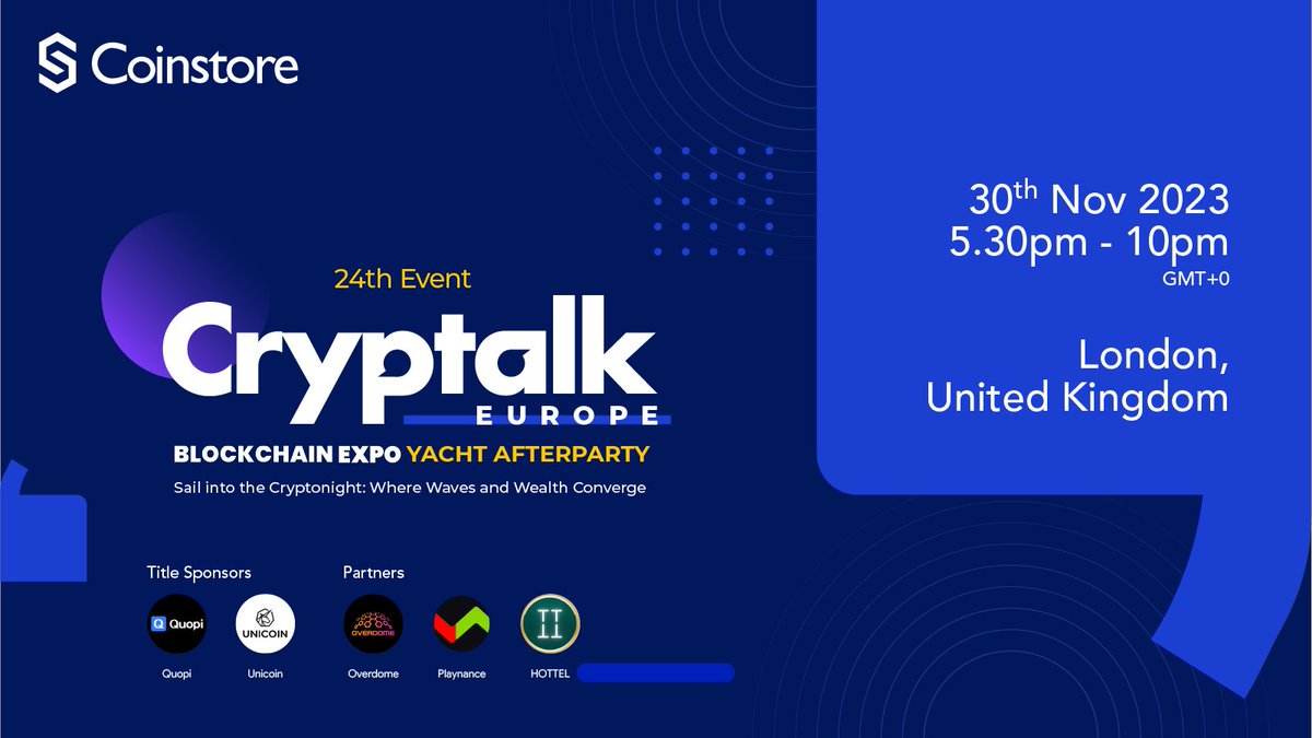 CoinstoreExc's tweet photo. 🌊✨ Set Sail for Splendor: The 24th Cryptalk Europe - Blockchain Expo Yacht Afterparty officially unveils! 🛥️💫

Prepare to embark on a journey across the seas, where the horizon of crypto innovation expands under starlit skies. This isn't just an event; it's a luxurious escapade that will elevate your network and net worth. 🚀💼

Dress to impress, mingle with the elite, and make waves in the industry at the most extravagant crypto soiree of the year! 🥂🎉

More info 👉 https://t.co/ATdvTJSvZn

#Coinstore #AfterParty #Cryptalk #YachtAfterparty