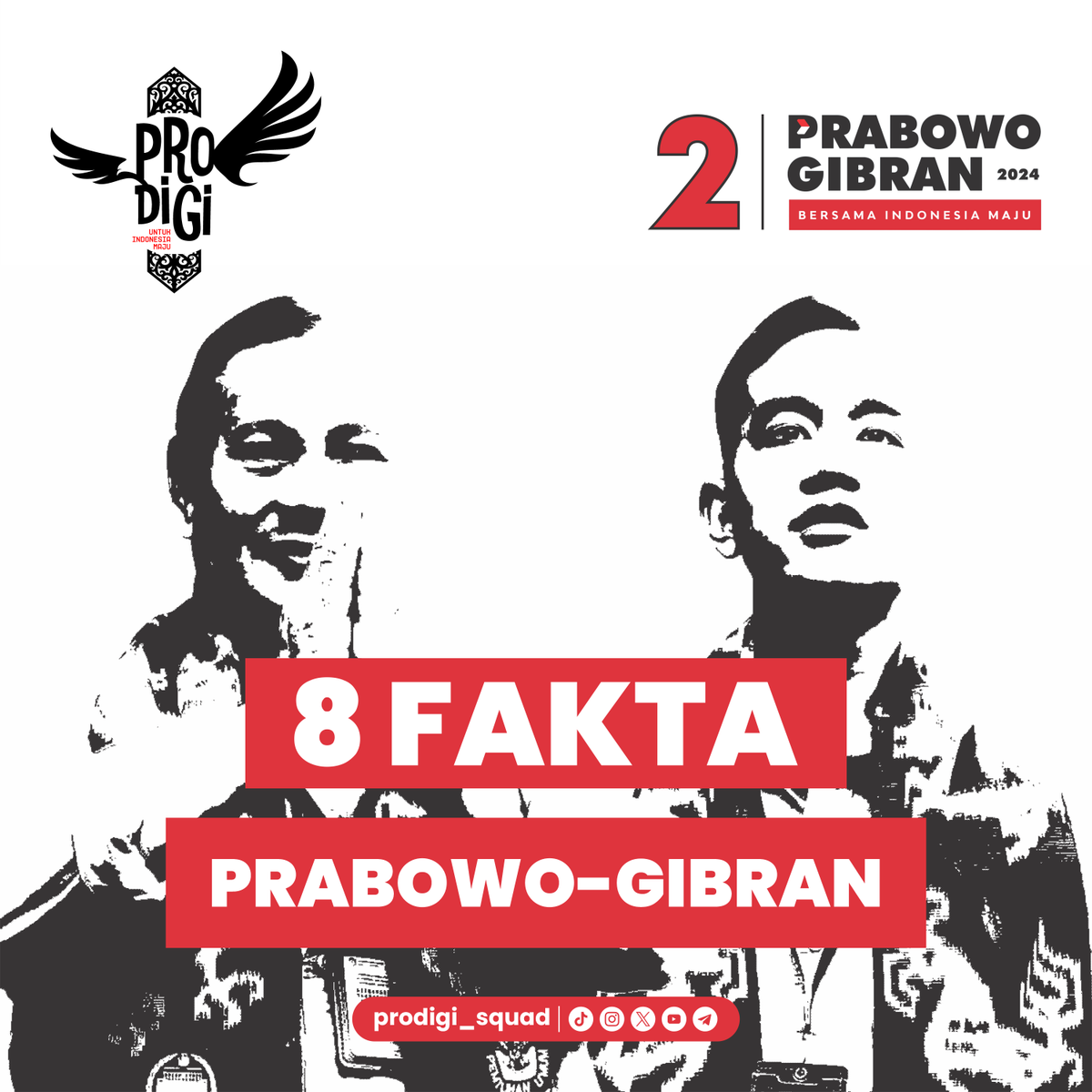 prodigi_squad's tweet photo. Ini lho beberapa fakta yang jarang orang tau dari Prabowo-Gibran, Pasangan Capres-Cawapres Nomor 2. 
Setelah tau fakta ini, masih mikir buat gak milih Prabowo-Gibran di 2024?

#prodigi #prodigisquad #squadprodigi #PrabowoGibran #prabowo #gibran #presiden2024 #TKN #jokowi https://t.co/ksZdehODmZ