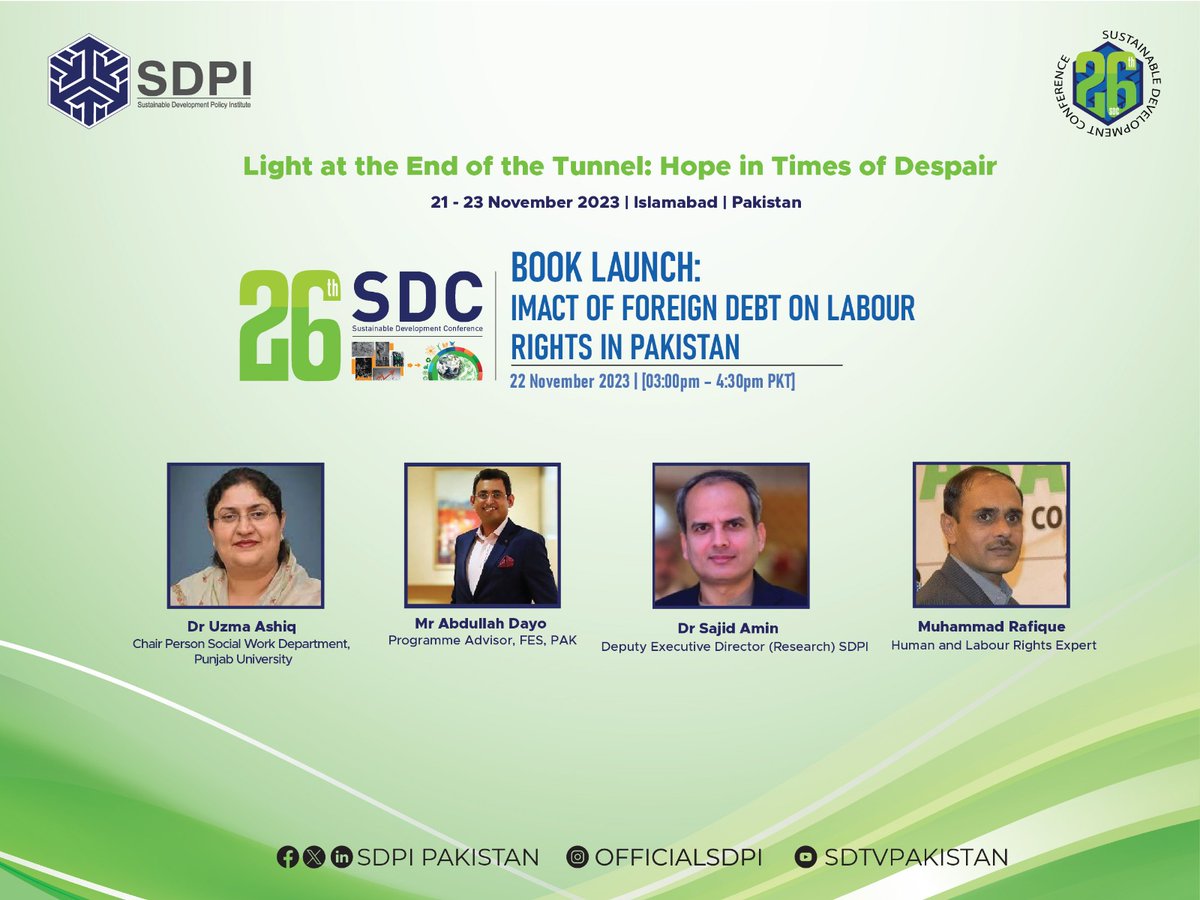 SDPIPakistan's tweet photo. Join the drive towards the impact of Foreign Debt on Labour Rights in Pakistan. #SDC2023
Discussion points:
💰Foreign Debt
🧑‍🏭Labour Rights https://t.co/5D78PcJamq