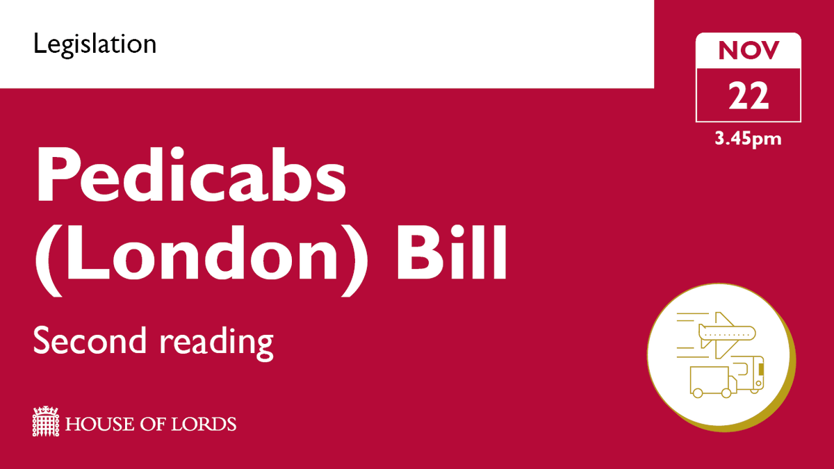 From 3.45pm, #HouseOfLords main debate on #PedicabsBill.

➡️ Learn more and watch online at the link in our bio
