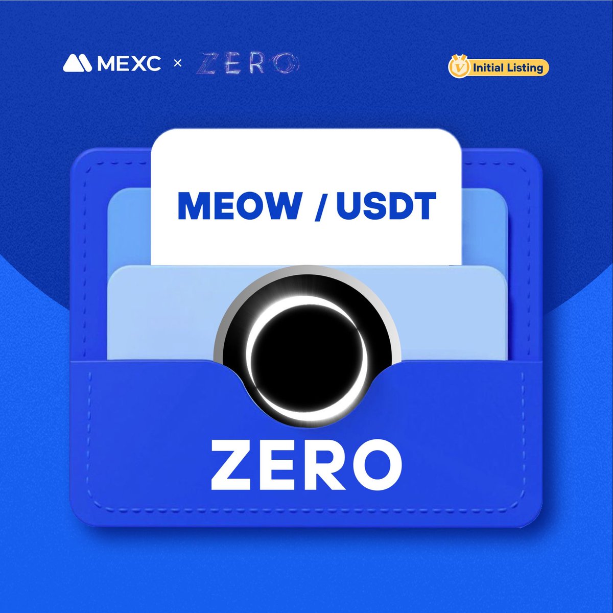 MEXC's tweet photo. 🚀Launching the result of the @zero_app Launchpad!

📈MEXC will list $MEOW in the Innovation Zone under MEOW/USDT trading pair at 14:00 on Nov 22 (UTC).

Details: https://t.co/fcFB9ncZm2

#MEXCLaunchpad #Zerotech https://t.co/0T7xpfGSYo