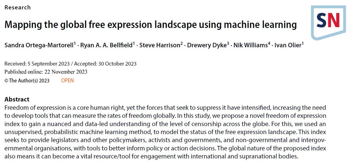 Mapping the global free expression landscape using machine learning <a href="/iaolier/">Ivan Olier</a> <a href="/ortegamartorell/">Sandra Ortega-Martorell</a> <a href="/ryan_bellfield/">Ryan Bellfield</a> <a href="/LJMUResearch/">LJMUResearchSupport</a> @LJMUImpact <a href="/IndexCensorship/">Index on Censorship</a> 
doi.org/10.1007/s42452…