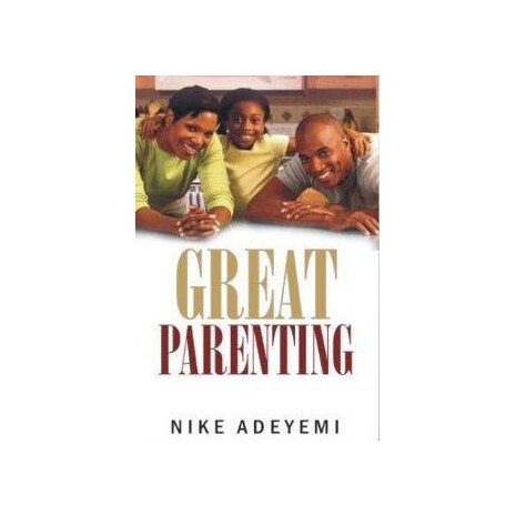 numartng's tweet photo. 📘 Dive into the art of nurturing remarkable kids! "Great Parenting" by Pastor Nike Adeyemi is your go-to guide for raising confident, resilient children. Unlock insights and strategies for fostering a thriving parent-child relationship. Grab your copy now! #GreatParenting https://t.co/M7jphkSq05