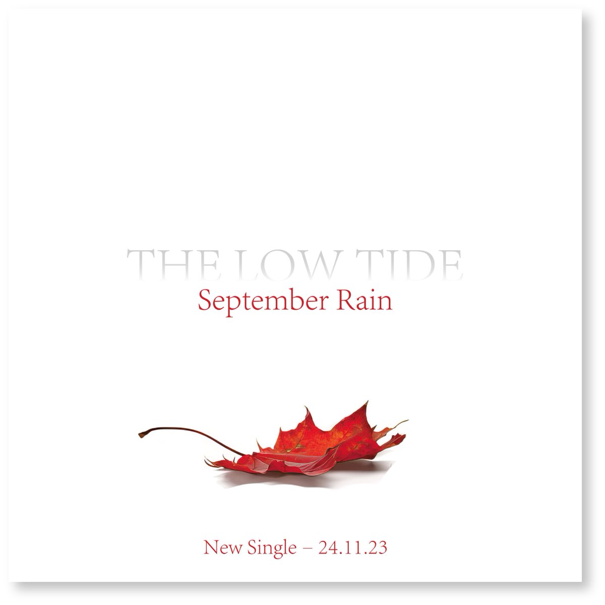The Low Tide release their new single, ‘September Rain’ on 24th Nov 2023! Mixed by Jon Kelly (Tori Amos, Richard Ashcroft) & mastered by Calum Malcolm (Prefab Sprout), it is the fourth single taken from the forthcoming album, ‘September Rain’ which is released early 2024.