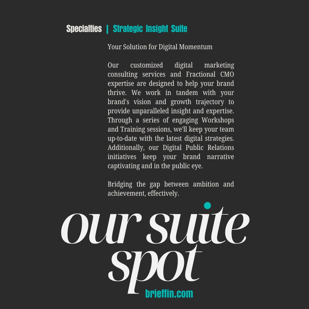 Our Strategic Insight Suite: Expert guidance and cutting-edge solutions.

A fractional CMO, workshops, and public relations all under one roof.

Learn more here brieffin.com/our-specialties

#strategicinsight #oursuitespot #holisticmarketing #fractionalcmo #b2bmarketing #digitaltrends
