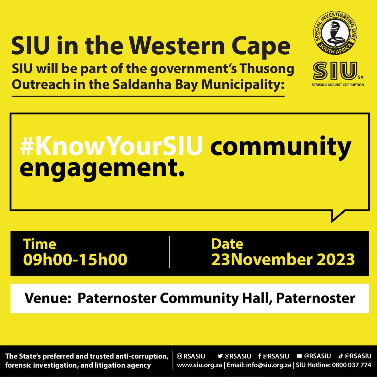 Tomorrow, the SIU will be part of the government’s Thusong Outreach in the Saldanha Bay Municipality, Western Cape. Members of the public are encouraged to come to our stall and get to #KnowYourSIU. Details are as follows: