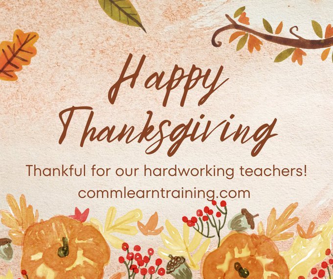 CommLearnPTI's tweet image. #happythanksgiving