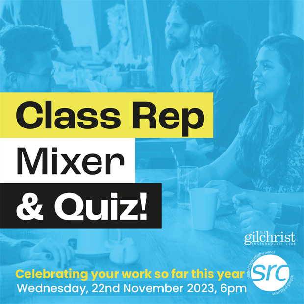 TheGilchristPG's tweet photo. If you're a class rep. Then make sure you come along to the mixer and quiz tonight 🗓️

This is you chance to meet new people like yourself and flex all those brain muscles.🧠

This is not an event you will want to miss!! https://t.co/cNAIWOLvur