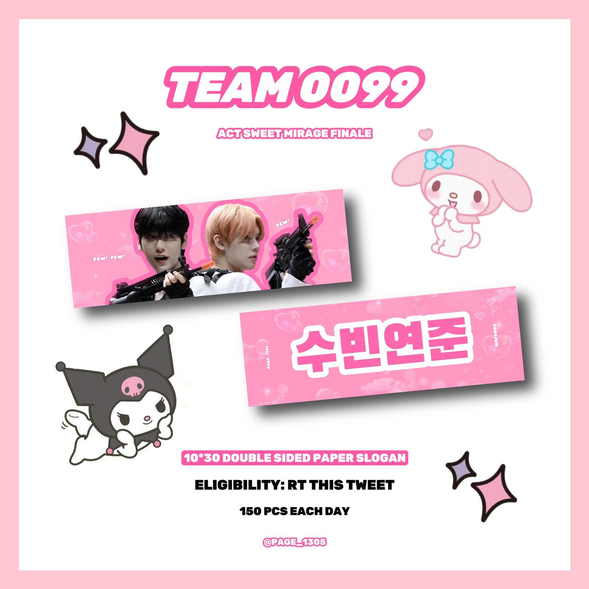 PAGE_1305's tweet photo. 𝗮𝗰𝘁 𝘀𝘄𝗲𝗲𝘁 𝗺𝗶𝗿𝗮𝗴𝗲 𝗳𝗶𝗻𝗮𝗹𝗲. 
for team 0099.

투바투 슬로건 나눔합니다! 
𝗣𝗔𝗣𝗘𝗥 𝗦𝗟𝗢𝗚𝗔𝗡 𝗘𝗩𝗘𝗡𝗧 🖤

🎀 150 PCS / DAY 
🎀 시간 + 장소 TBA
🎀 인증: #RT 주세요!~ https://t.co/SCT6AiPuLP