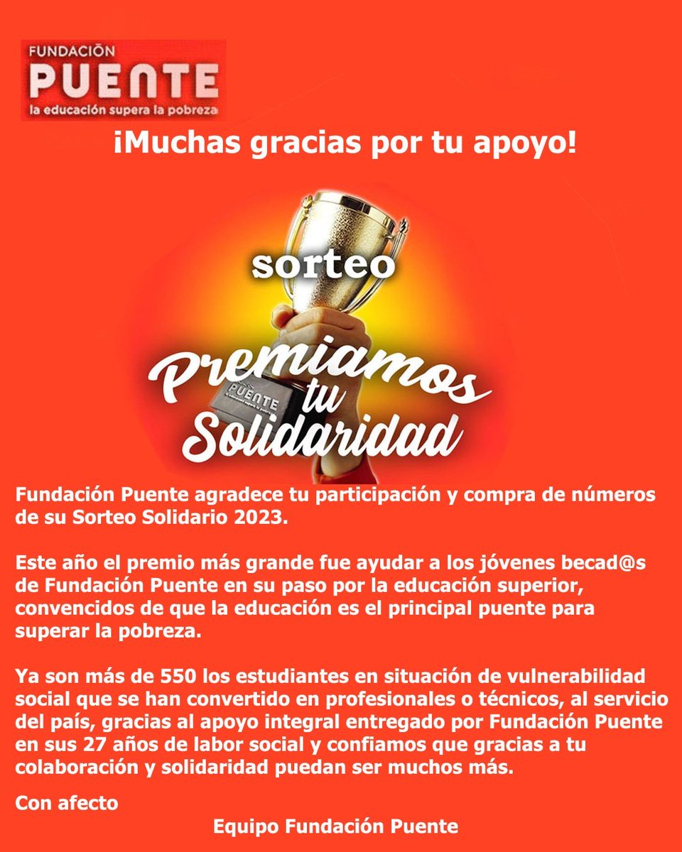¡Muchas gracias por participar de nuestro Sorteo Solidario 2023! 👏🏻🙌
Al comprar sus números aportaron para seguir apoyando a nuestros querid@s jóvenes becad@s, que son el centro de nuestra labor social 🏆🥇

La educación es el principal puente para la superación de la pobreza.