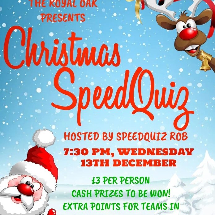 TheRoyalOakTW's tweet image. WEDNESDAY 13th DECEMBER.
Bookings now being taken via our website or alternatively pop in or give us a call to book.

#twpubquiz #twevents #twpubs #speedquizrob #speedquiz