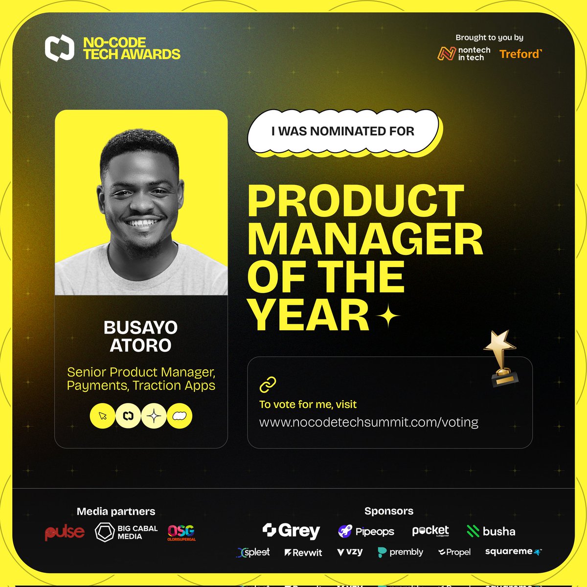 busayoatoro's tweet photo. "Hi Busayo,
... you have been nominated for an award Category..." 

Me: 😱😱

Thank you for the nomination. Now...we vote 🚀

https://t.co/P2LfToR6Up

Individual Awards >>> Product Manager of the Year >>> Busayo Atoro. https://t.co/fLfRtMGoF5
