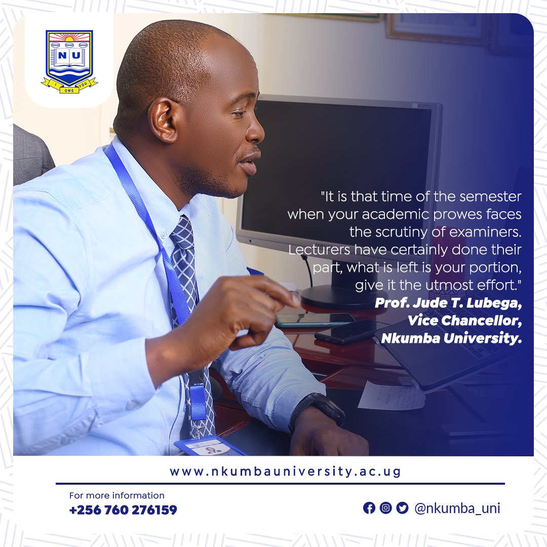 NkumbaUni's tweet photo. Vice Chancellor Prof. @judlub imparts stern guidance to students amid exams. 

"It is that time of the semester when your academic prowes faces the scrutiny of examiners, give it the utmost effort."- Prof. Jude Lubega 

#I_Owe_You

#trending2023 #Perletti #jjk243 https://t.co/R0WZeBmfxw