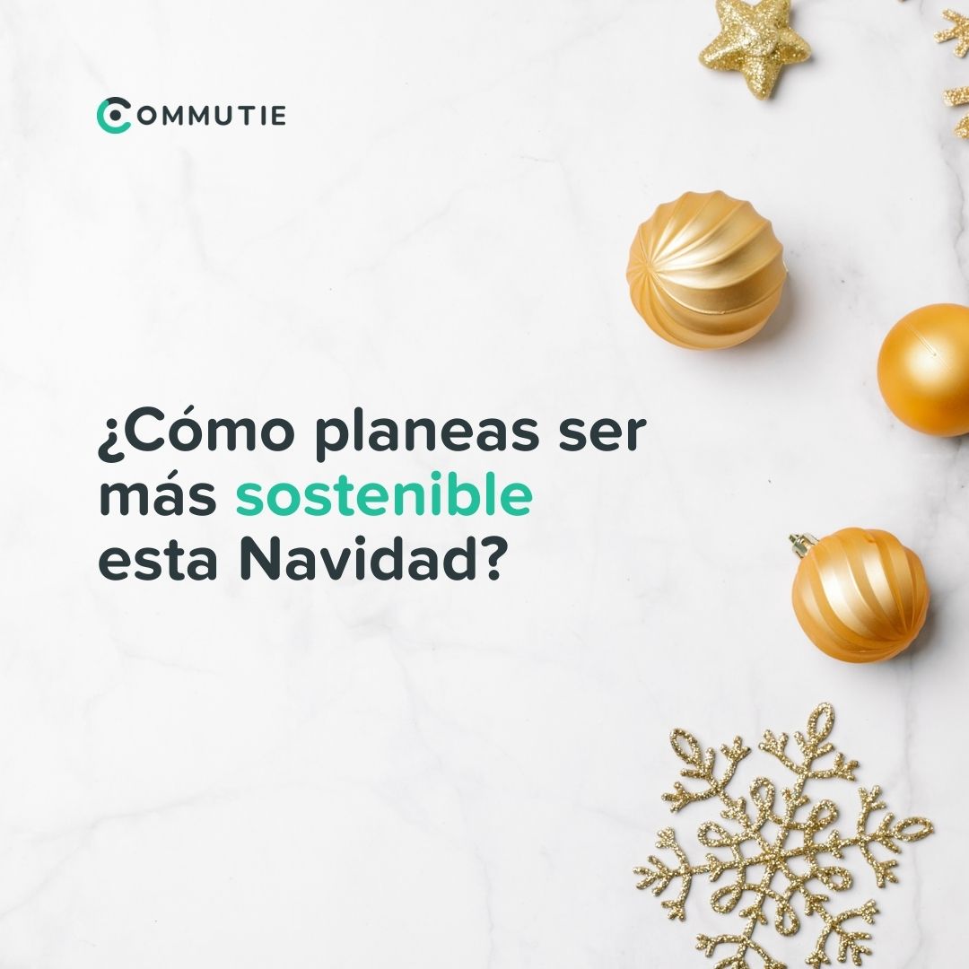 commutie's tweet photo. 🎁🌿 Este año,  #NavidadSostenible, elige regalos que promuevan la eco-amigabilidad y el bienestar del planeta. 🌲🚲 ¡Regala experiencias, productos reutilizables o apoya negocios locales y sostenibles!  #RegalosVerdes y celebra una #Commutie llena de conciencia ambiental. 🌍✨ https://t.co/GLWAaNzAgR