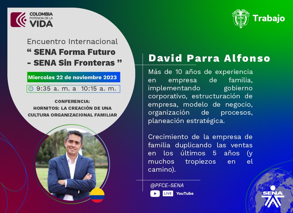 SENAComunica's tweet photo. #Agéndate 

Crecer como familia y empresa son nuestras acciones de formación. 

#Conéctate con nuestro conferencista David Parra Alfonso para fortalecer tus habilidades de Planeación Estratégica en nuestro encuentro ‘SENA Forma Futuro – SENA Sin Fronteras’. 🧵 https://t.co/tQs1vjyP7u