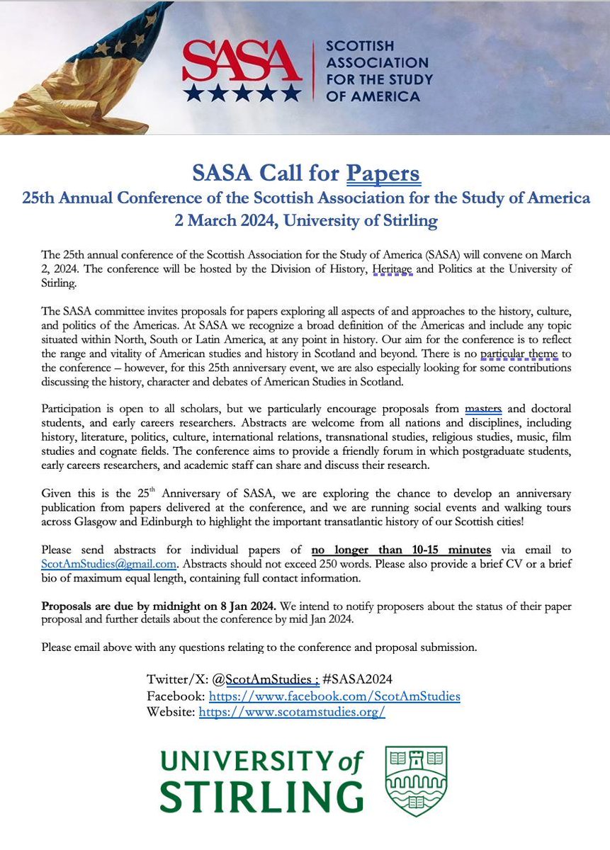 Thank you for your interest in SASA 2024! With such an influx of amazing sounding papers already, we decided to extend the deadline to Jan 8th 2024 in order to reach as many people as possible to help us celebrate 25 years of SASA @StirUni! #AmericanStudies #research