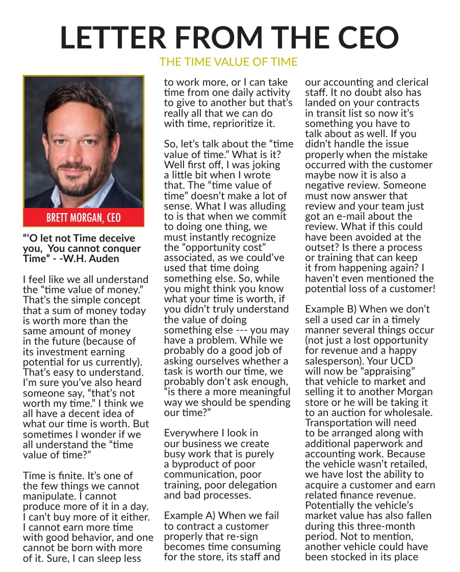 brettamtpa's tweet photo. "The Time Value of Time," is a quick letter to our @MorganAutoGroup employees reminding all that "time" is the great equalizer. How we value, prioritize and manage our time (in business and in life) may be the biggest determining factor if we succeed or fail. https://t.co/ScyO9W3DSa