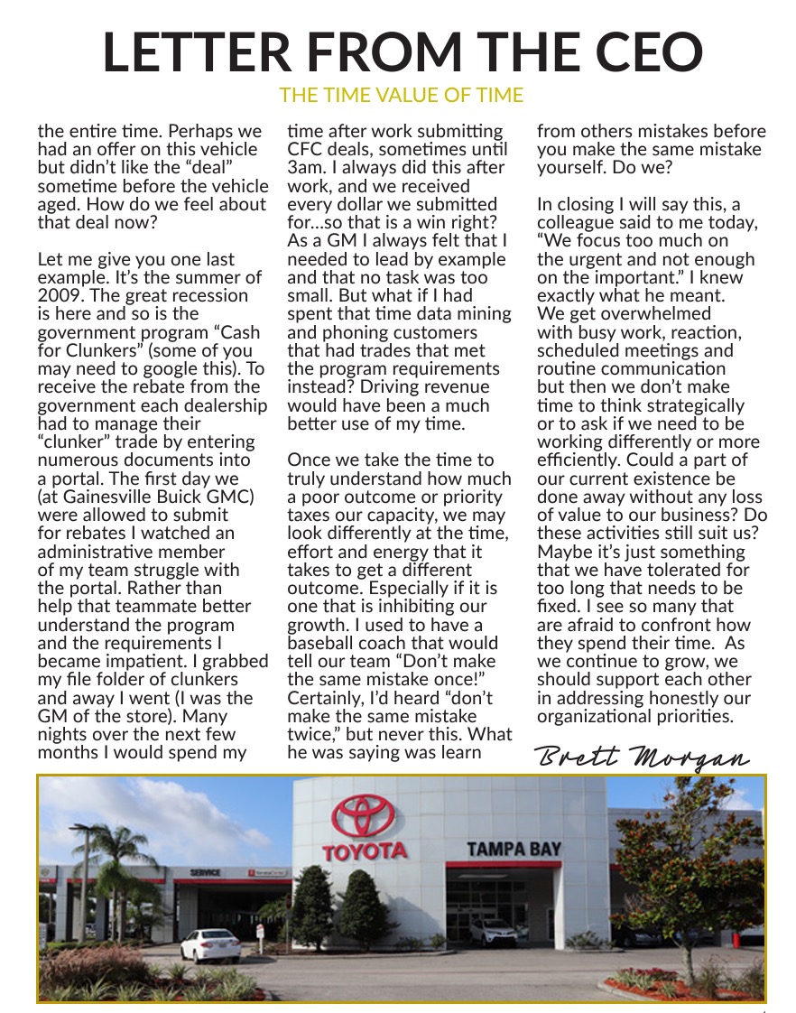 brettamtpa's tweet photo. "The Time Value of Time," is a quick letter to our @MorganAutoGroup employees reminding all that "time" is the great equalizer. How we value, prioritize and manage our time (in business and in life) may be the biggest determining factor if we succeed or fail. https://t.co/ScyO9W3DSa