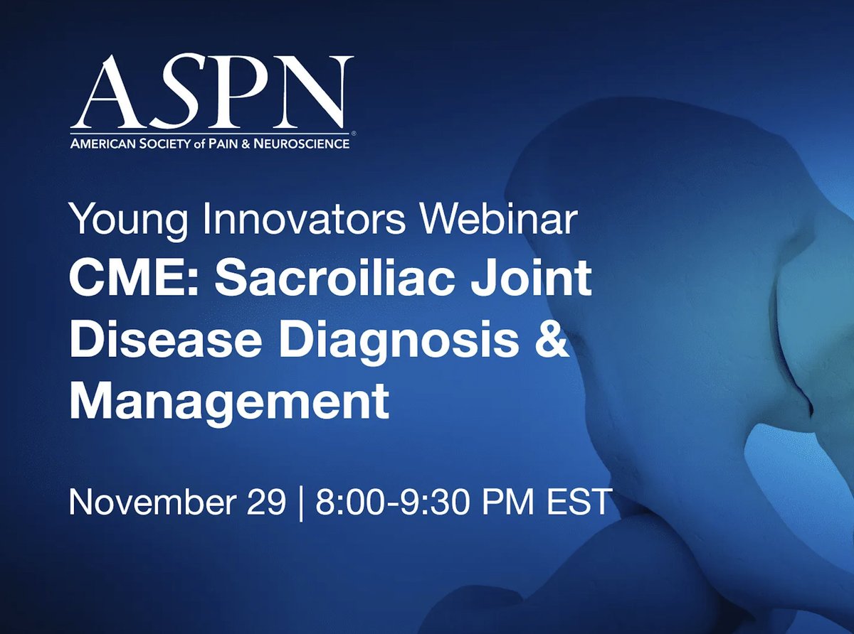 Next week! Fellows Webinar coming up next Wednesday, Nov. 29 at 8 pm EST! The subject is 'CME: Sacroiliac Joint Disease Diagnosis & Management' This will be facilitated by Dr. Budwany and Dr. Khatri. Register now: register.gotowebinar.com/register/11429… #SacroiliacJointDisease #ASPNWebinar