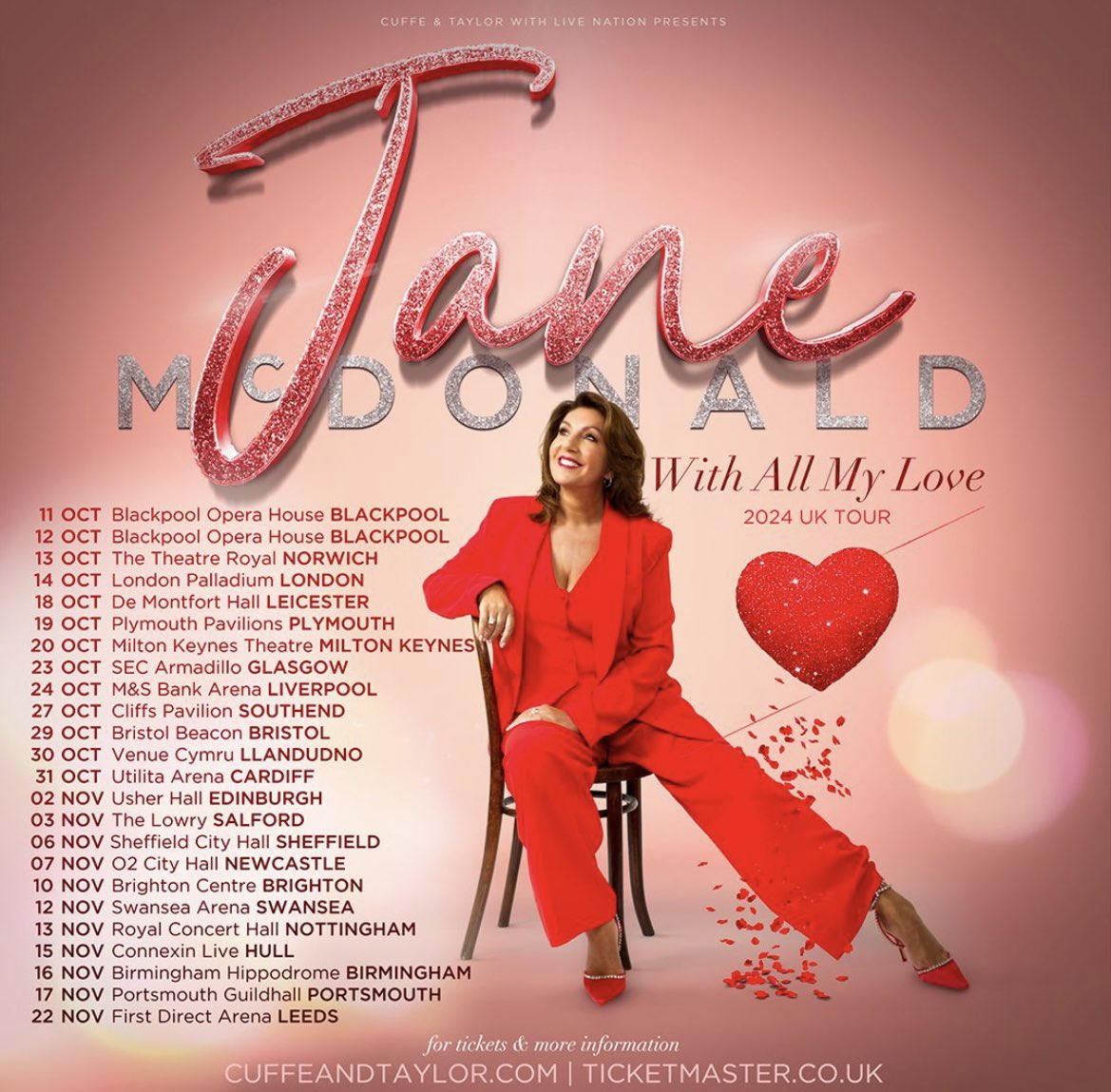 I'm so excited to be back on tour next year - I can't wait to see you all! Tickets for my 'With All My Love' tour will be available to book from 8.30am on Friday 24th Nov from Ticketmaster & direct from venues. For more details visit jane-mcdonald.com/tour-2024 @CuffeandTaylor