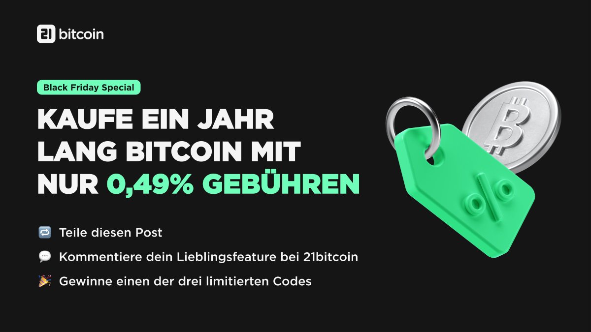 21bitcoinApp's tweet photo. BLACK FRIDAY SPECIAL

Kaufe mit einem der 3 limitierten Codes ein Jahr #Bitcoin mit nur 0,49% Gebühren!

So geht's:
🔁 Teilen
💬 Kommentiere dein Lieblingsfeature der App

NO STRINGS ATTACHED - bei diesem Code gibt es kein Limit, du kannst so viel Bitcoin kaufen, wie du möchtest. https://t.co/z2BWhX834U