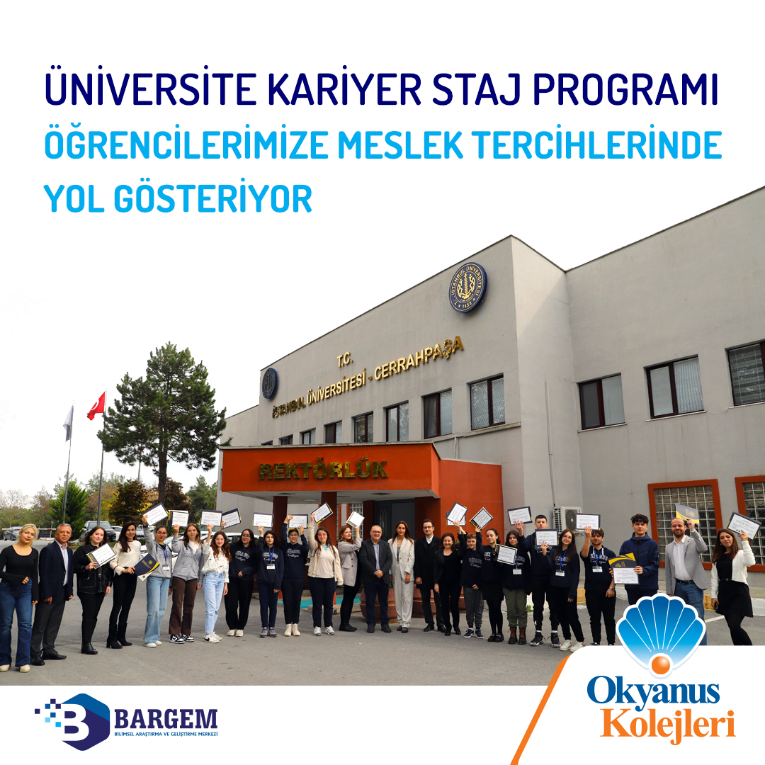 Okyanus Kolejleri’nin, yetenek odaklı öğretim modelini benimsemesinin ve bilimsel çalışmalara verdiği değerin bir ürünü olan Kariyer Staj Programı, Bilimsel Araştırma ve Geliştirme Merkezimiz (BARGEM) koordinatörlüğünde gerçekleşiyor.