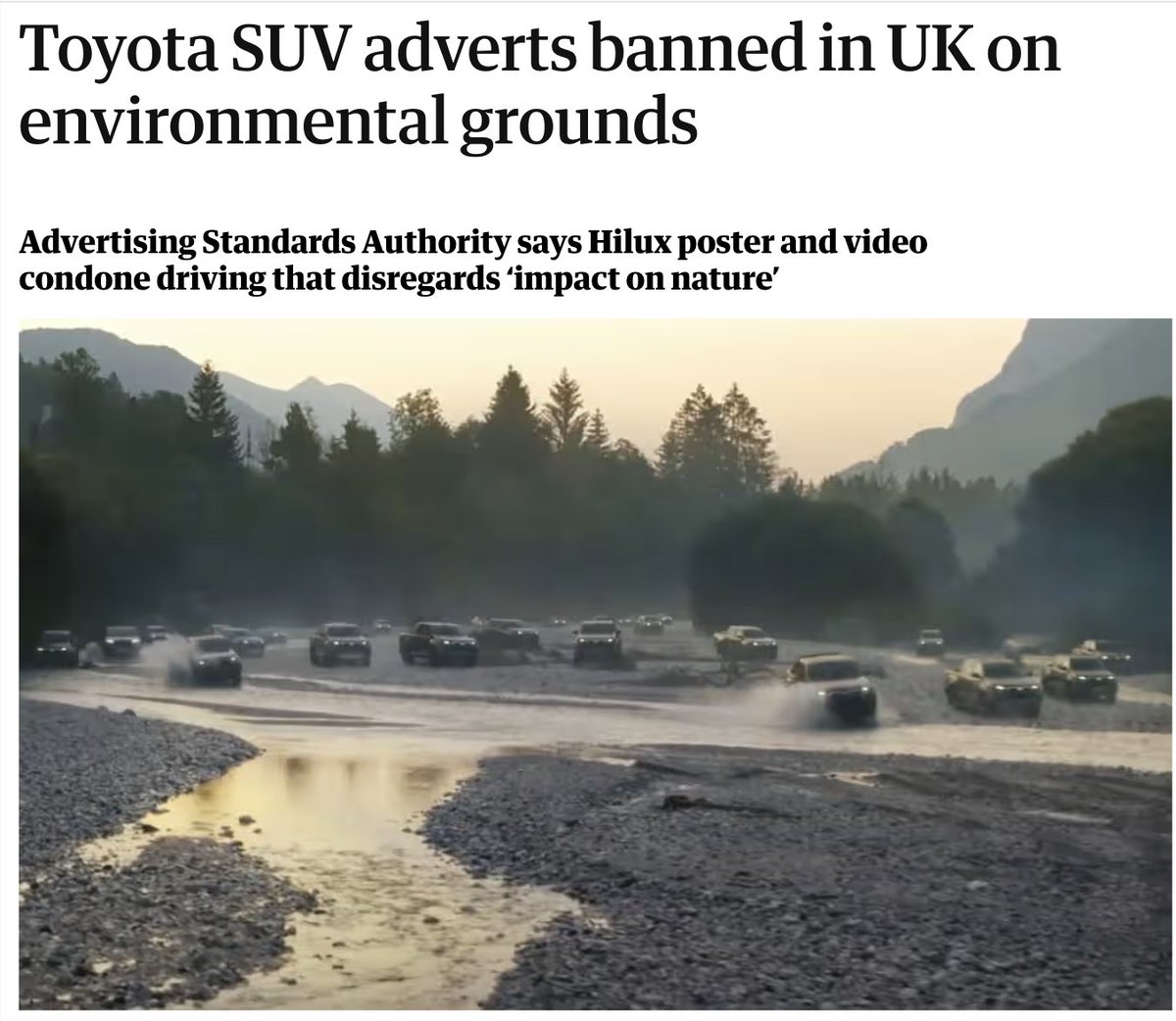 For the first time, UK regulators banned SUV ads for lacking "a sense of responsibility to society."

The Toyota ads -- featuring SUVs going off-road and across a river -- "condoned the use of vehicles in a manner that disregarded their impact on nature."

theguardian.com/media/2023/nov…