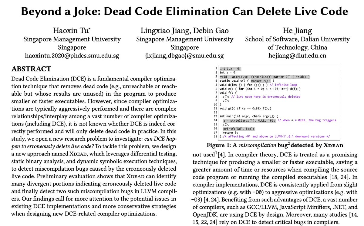 Can you believe Dead Code Elimination (DCE) can delete live code? Do check this example  godbolt.org/z/z7zxexfr1, and we proposed a new approach to detect such compiler miscompilation bugs in our just accepted ICSE-NIER 2024 paper. A preprint is being prepared. #ICSE2024 #NIER
