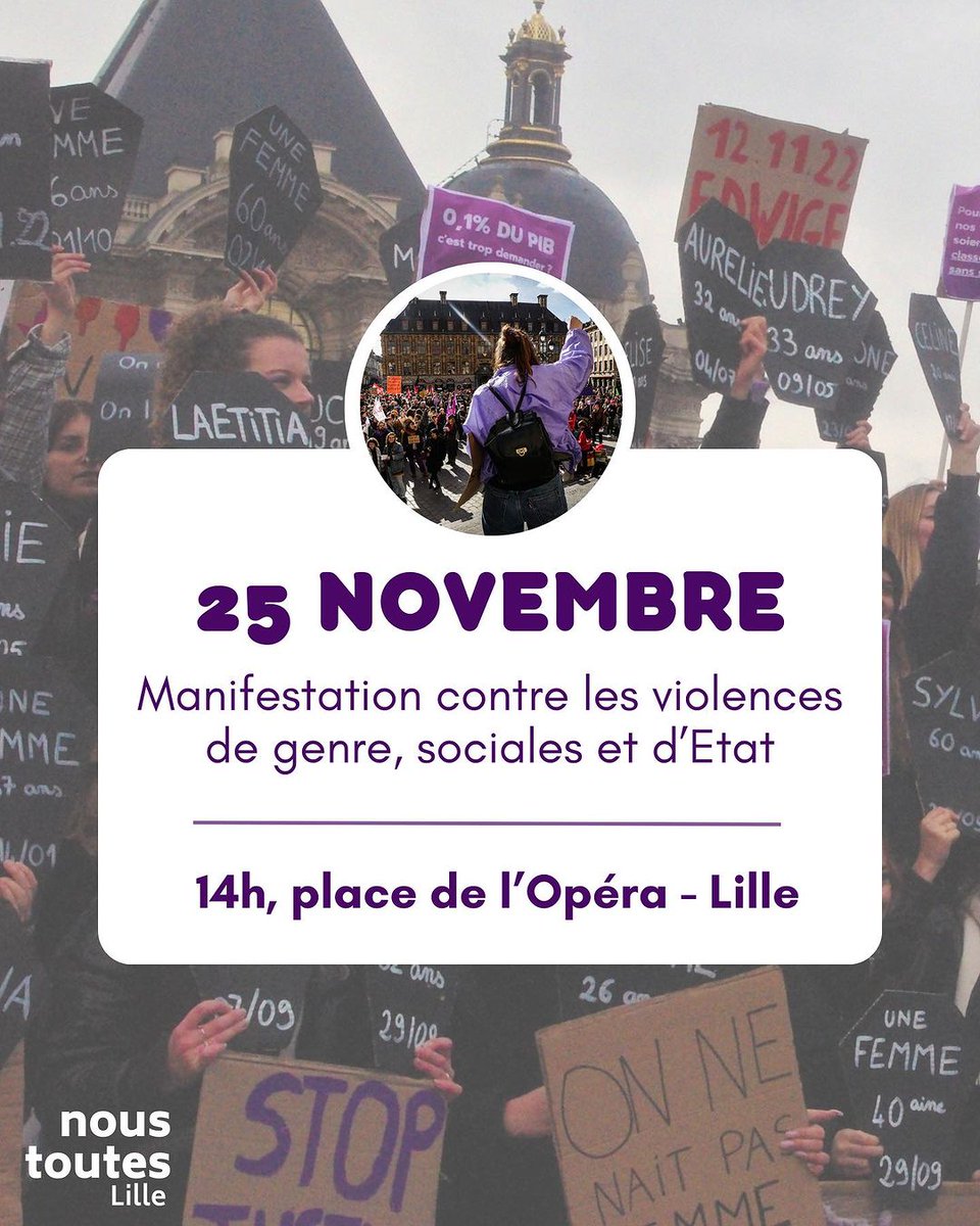 FIDLNord's tweet photo. 📢 Appel à manifester à Lille le 25 novembre à 14h, Place d'Opéra. Ensemble, soutenons les femmes du monde ! @NousToutesLille 
#NousToutes https://t.co/xpIJkZojAF