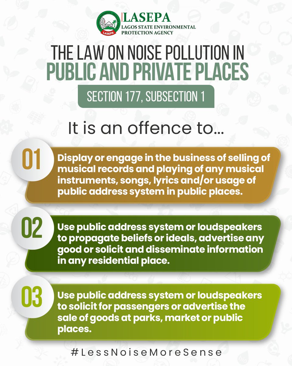 tokunbo_wahab's tweet photo. The Lagos State Environmental Environmental Management Protection Law 2017: Prohibition of Noise in Private and Public Places
@LasepaOfficial @thetundeajayi @followlasg
#LessNoiseMoreSense https://t.co/zafEfzOhPj