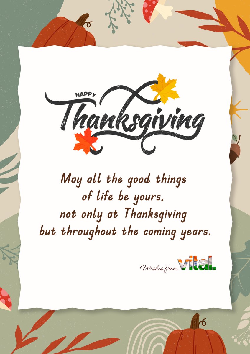 mandytechnology's tweet photo. Happy Thanksgiving, @vital_design! May all the good things of life be yours, not only at Thanksgiving but throughout the coming years.
#mandytechnologies #vitaldesign #vitalindia #thanksgiving #ThanksgivingWeek https://t.co/ZnGnrCbDRZ
