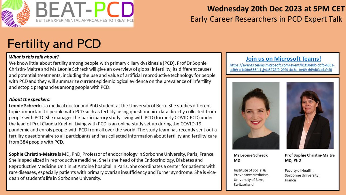 Join us for our next expert talk on 'Fertility and PCD' with speakers @Leonie_Schreck & Prof. Sophie Christin-Maitre! Wednesday 20th December at 5PM CET on Microsoft Teams. Register here👇 beat-pcd.squarespace.com/events @beatpcd @YinTing_Lam @mathieu_bottier @mgoutaki @Shoemelia #PCD