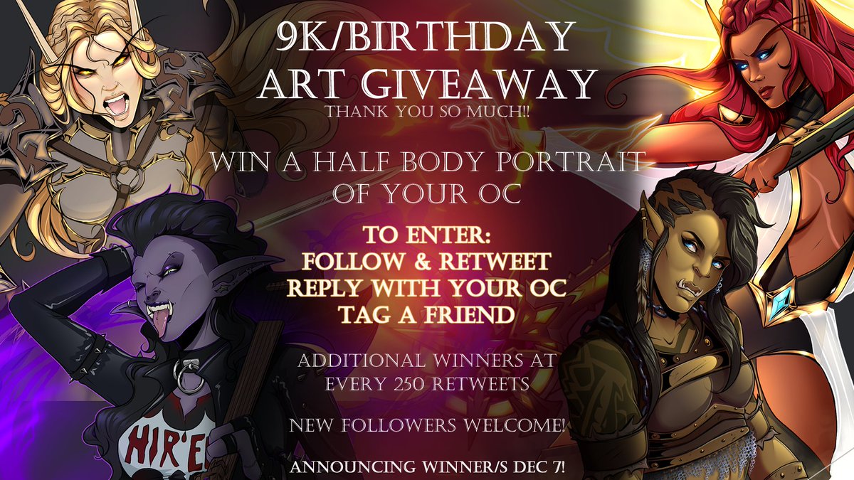 ✨9K/Birthday Art #Giveaway✨

Thank you SO much for being here w/me! I couldn't continue to grow w/o y'all interacting w/my work &amp; I owe you much! Let's celebrate w/a giveaway!

♢ Follow &amp; RT
♢ Tag a friend
♢ Reply w/your OC ref
♢ +Winner every 250 RTs
♢ Ends Dec 7