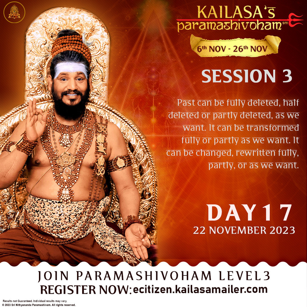 KAILASATvmARSJP's tweet image. SESSION 3 - Rewrite Your Past to Alter Your Future
Practices declaring completion in the present moment hold the power to nullify sufferings. This is the Deva Rahasya.
Join Paramashivoham Level-3: ift.tt/VejELXZ
Learn more: youtu.be/iN90hgFZ6oA
#Nithyananda #KAILAS…