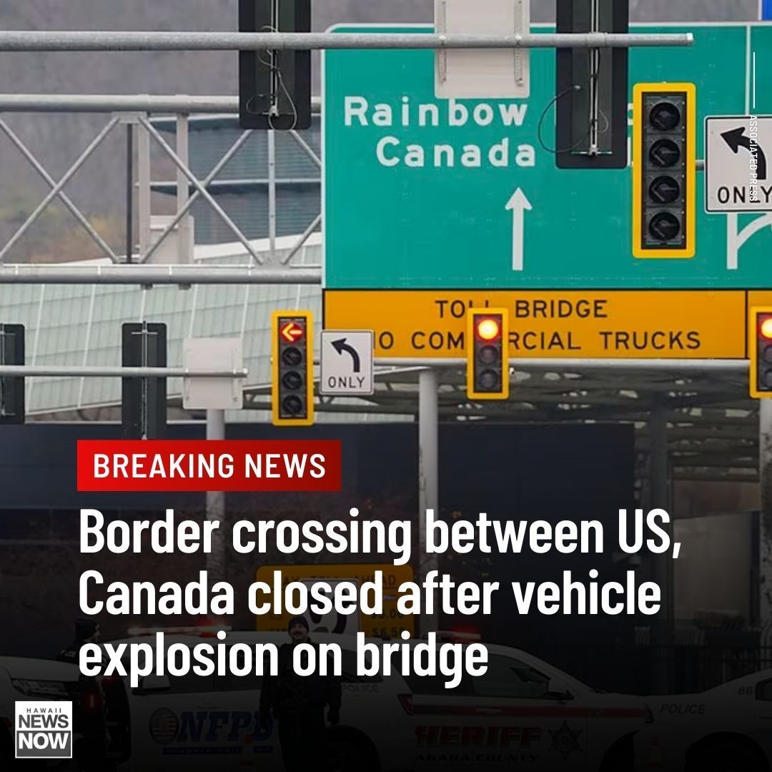#BREAKING: A border crossing between the U.S. and Canada has been closed after a vehicle exploded at a checkpoint on a bridge near Niagara Falls. MORE: buff.ly/3G8EnrU #HNN #NationalNews