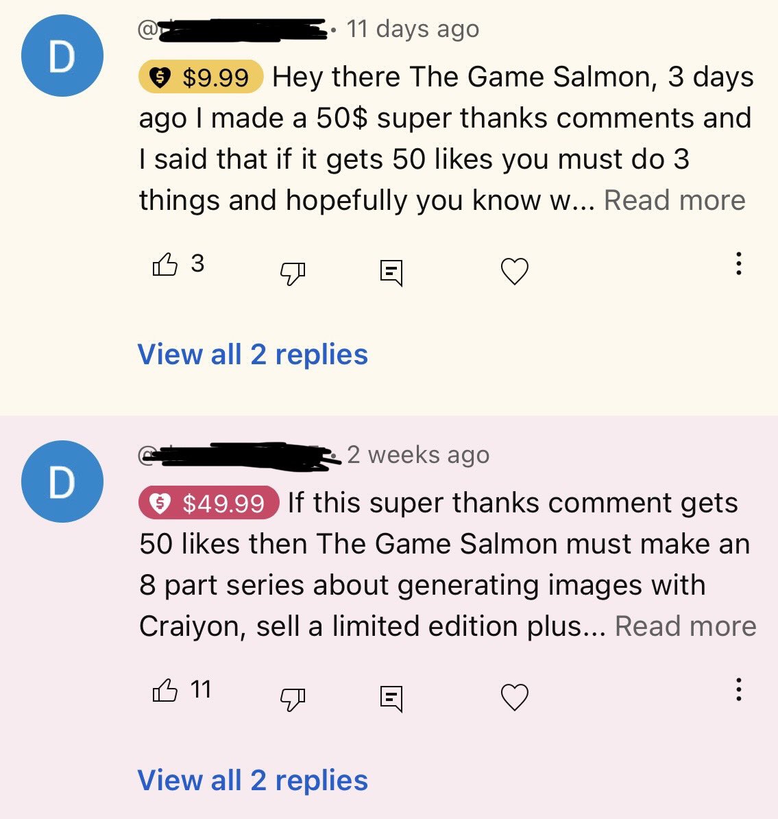 TheGameSalmon's tweet photo. Donations are never expected but ALWAYS appreciated! I do my best to shout out donations in streams and reply to comments. That being said… 

Donating to your favorite content creator does NOT mean you have control over them and their content. Don’t donate if that’s your goal. https://t.co/31tLH00pJQ