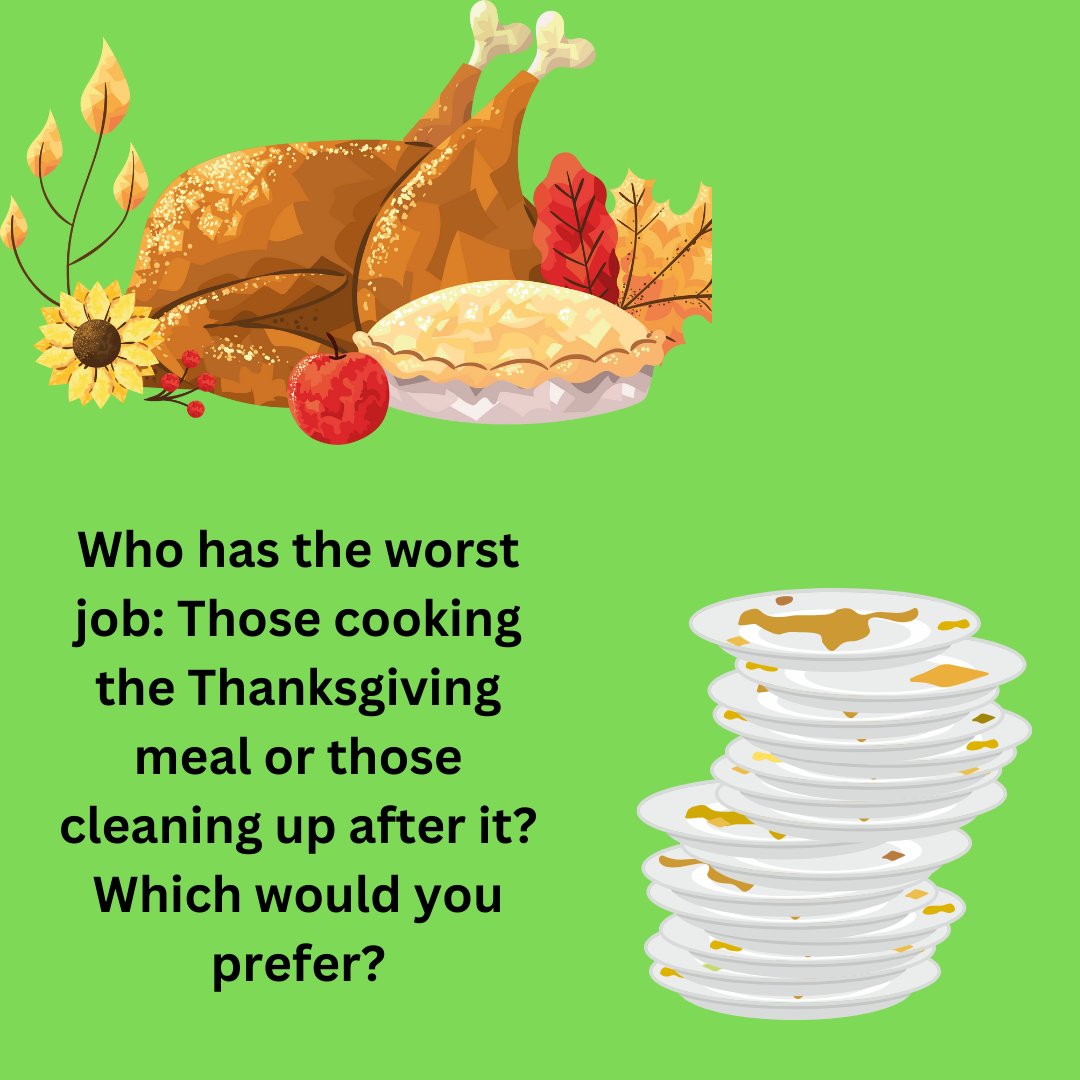 #TravelIntoNewAdventures #Thanksgiving #Cooking #Doingdishes

I'd definitely rather cook the meal!