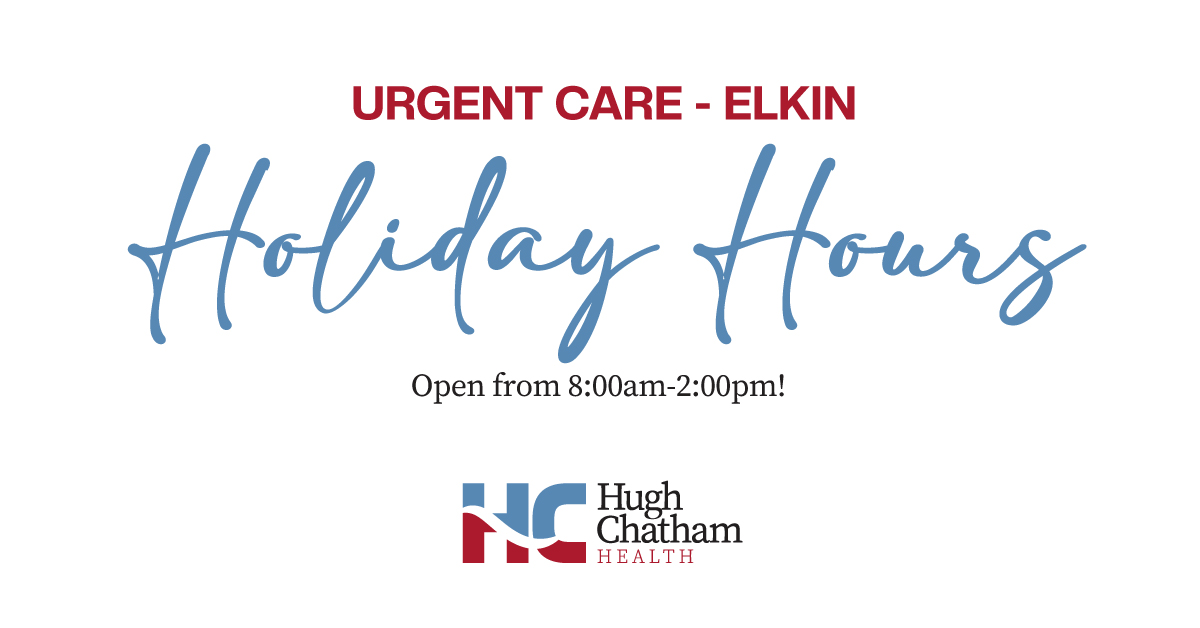 Our Urgent Care location in Elkin will be open on Thanksgiving Day for your convenience! 631 CC Camp Road, Elkin (across from the Fairfield Inn) 336-366-1072