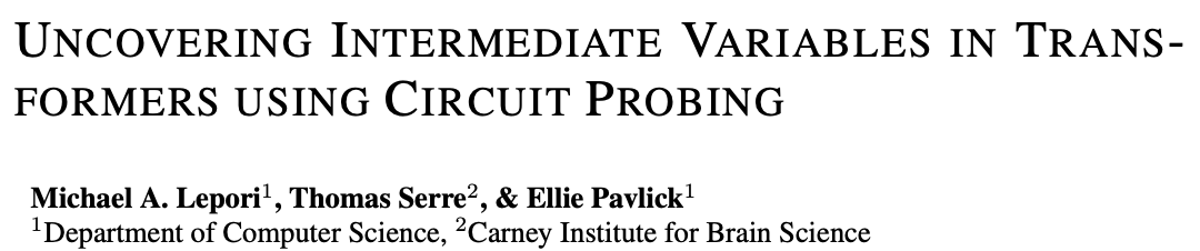 Domain experts often have intuitions about the algorithms that transformers may use to solve tasks, but do models actually use them? In new work with <a href="/tserre/">Thomas Serre</a> and <a href="/Brown_NLP/">Brown NLP</a>, we introduce circuit probing, a method for uncovering circuits that compute intermediate variables. (1/15)