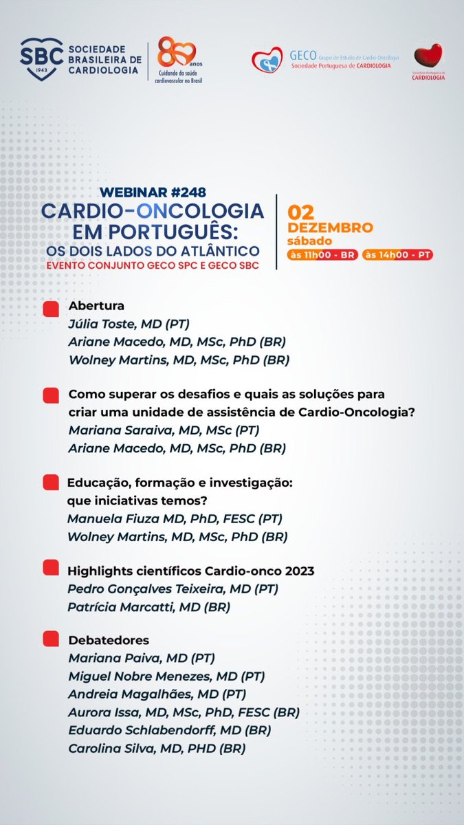 Webinar "Cardio-oncologia em português: os dois lados do Atlântico"
2/12  14:00 PT| 11:00 BR
Organização  <a href="/GecoSpc/">Grupo de Estudo de Cardio-Oncologia</a> e GECO da SBC
Online e presencialmente na Casa do Coração (Lisboa)
A não perder!
Inscrições em webinar.cardiol.online