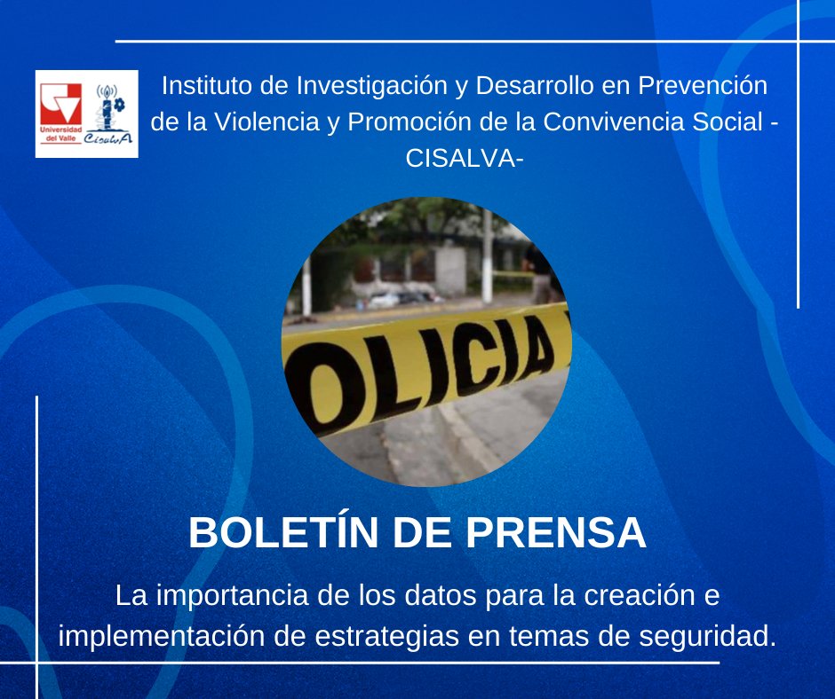 InstCISALVA's tweet photo. #boletíndeprensa
Los invitamos a leer nuestro último Boletín de Prensa
"La importancia de los datos para la creación e implementación de estrategias en temas de seguridad"

Leélo aquí: https://t.co/pUoWsXlfh5

#cali #colombia #cifras #datos #observatorio #cisalva #homicidios https://t.co/VbtmMhRpug
