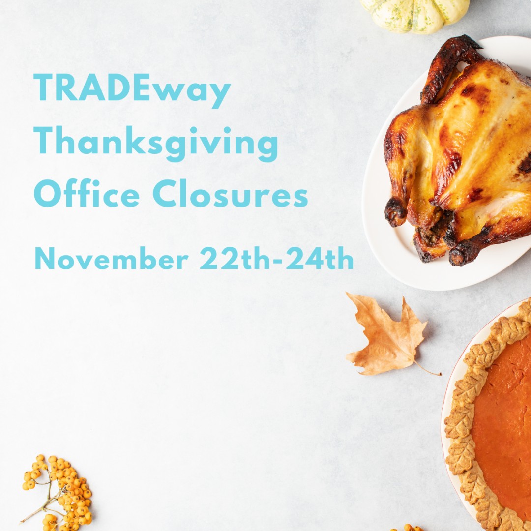 goTRADEway's tweet photo. In the spirit of Thanksgiving, we wanted to let you know that our offices will be closed from 11/22-11/24, allowing our dedicated team to spend quality time with their loved ones during this special season. Our team will be back and ready to assist you on November 27th! https://t.co/pGbfNfaZVx