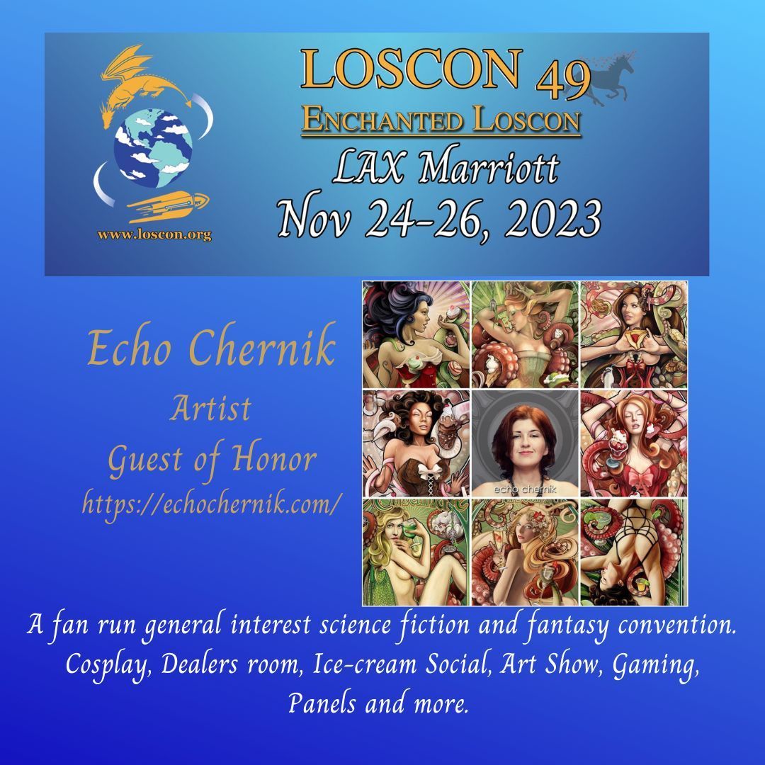 LosconOnX's tweet photo. It's not too late to get your tickets to Loscon 49: "Enchanted Loscon". This year's Artist Guest of Honor is Echo Chernik! Join us THIS WEEKEND!
https://t.co/5IHkWDT3EG
#Loscon #LosAngeles #ScienceFiction #Fantasy #Convention #EchoChernik #ElaynePelz #writing #art https://t.co/l4oq8PnGg4